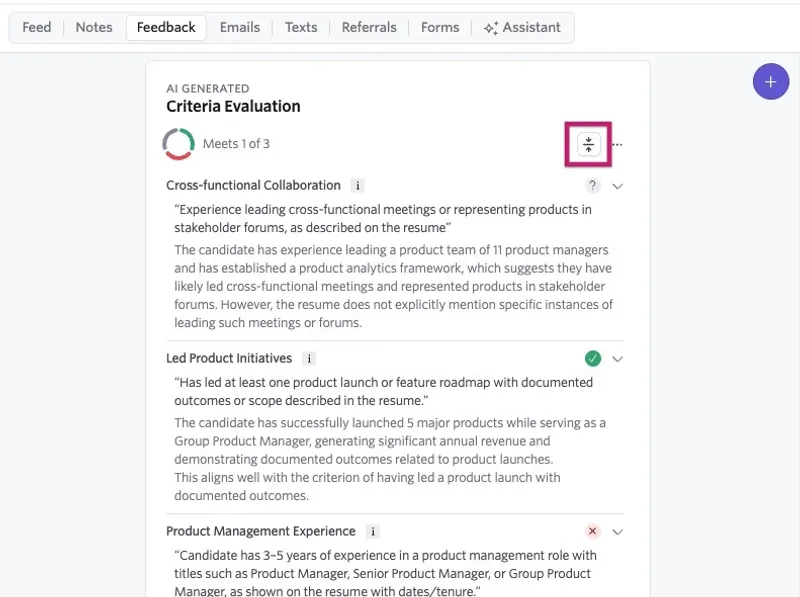 Ashby AI Generated Criteria Evaluation panel showing donut progress chart with Meets 1 of 3, detailed natural language evaluations, and discrete statuses for Undecided, Meets, and Does Not Meet